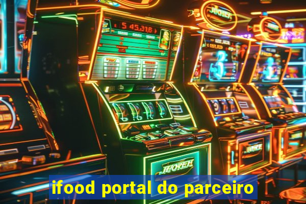 ifood portal do parceiro